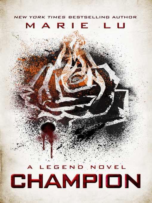 Title details for Champion by Marie Lu - Available